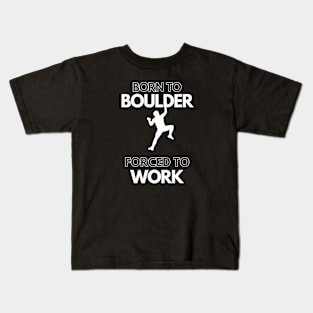 Born to Boulder Kids T-Shirt